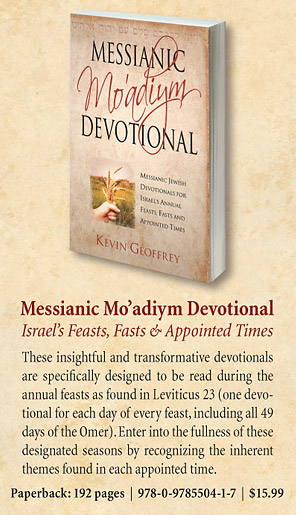Messianic Mo'adiym Devotional: Messianic Jewish Devotionals for Israel's Annual Feasts, Fasts & Appointed Times